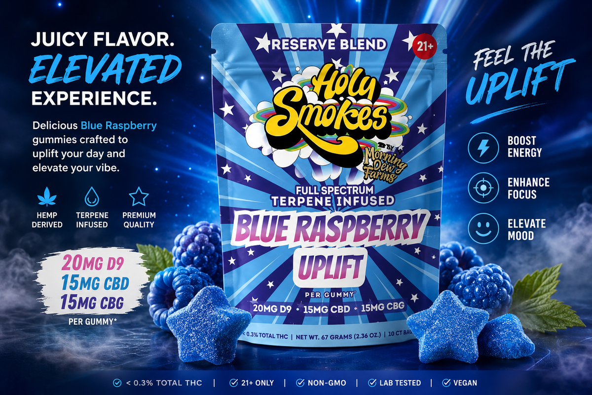 Blue Raspberry Uplift, Reserve Blend Gummies, Holy Smokes